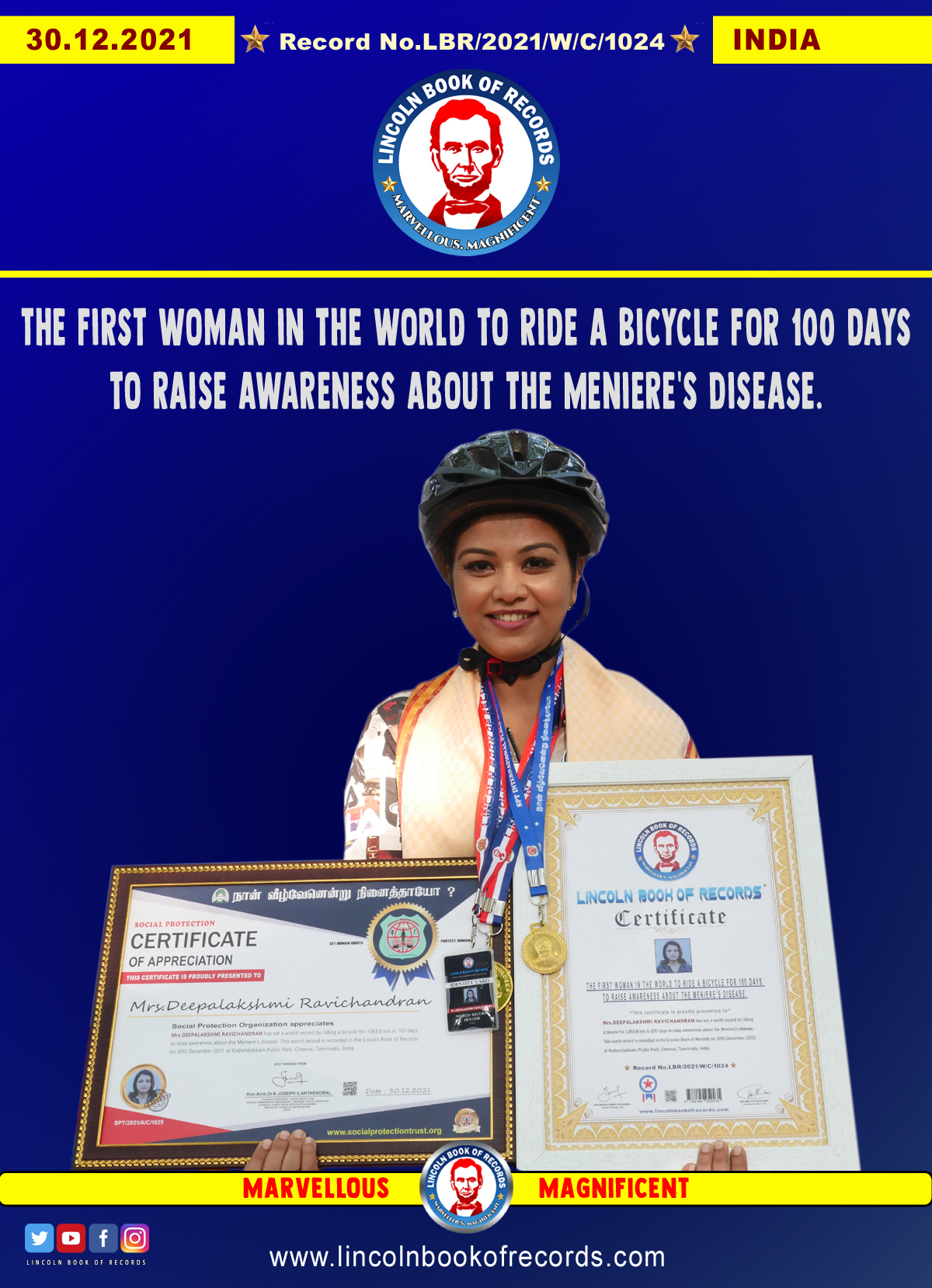 The first woman in the world to ride a bicycle for 100 days to raise awareness about the Meniere’s Disease.
