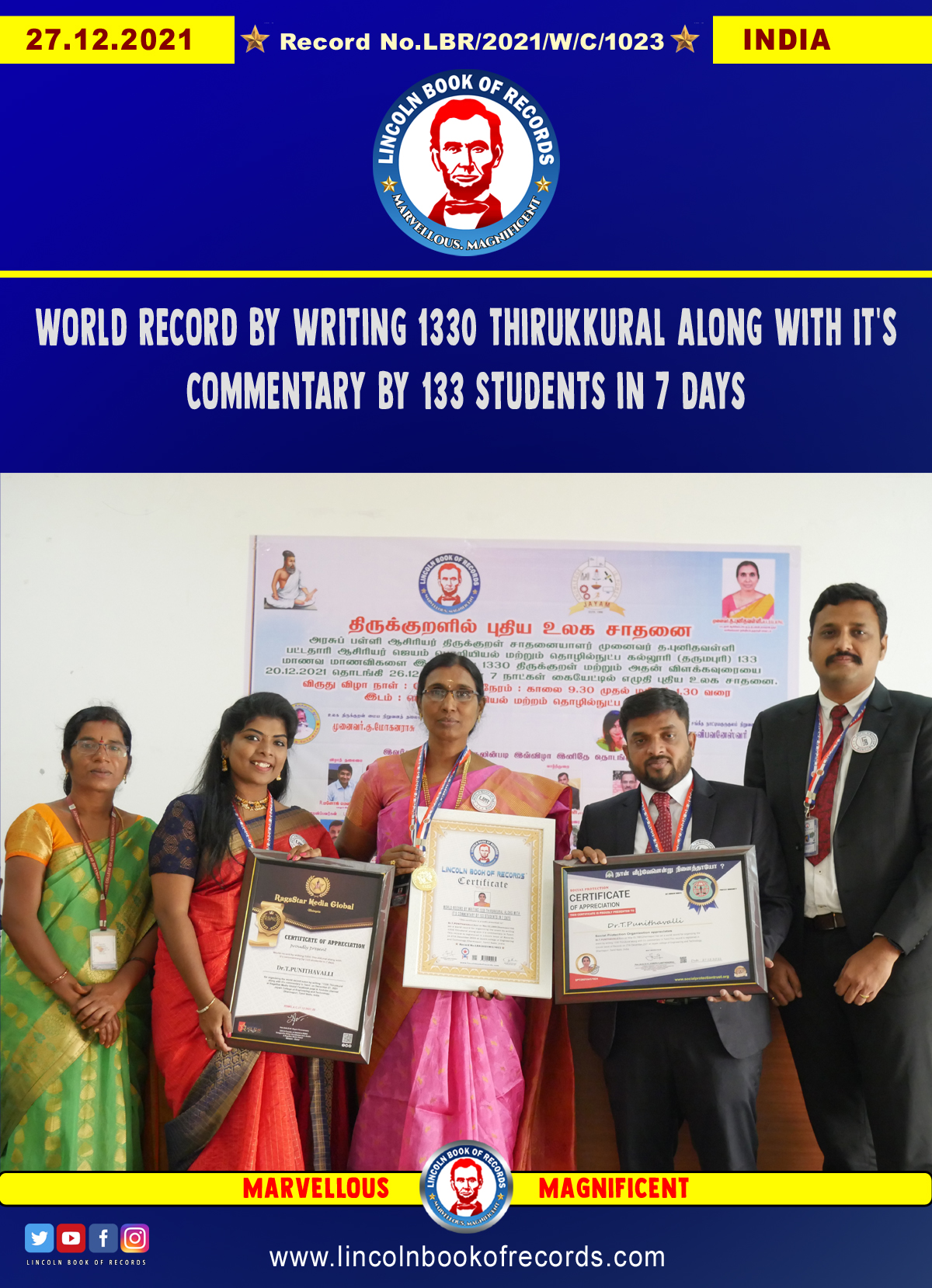 World record by writing 1330 ThirukKural along with  IT’S commentary by 133 students in 7 days